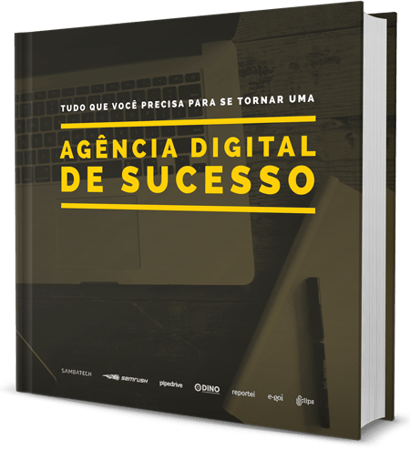 ebook com tudo sobre uma agencia digital de sucesso